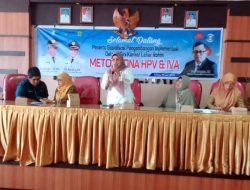 Sosialisasikan Implementasi Deteksi Dini Kanker Leher Rahim Metode DNA HPV & IVA, Dinkes Padang Pariaman “Langkah Preventif Untuk Menurunkan Angka Kematian
