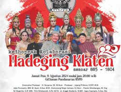 Ingat Dan Catat Pagelaran Ketoprak Dalam Rangka HUT Klaten Dengan Lakon ” HADEKING KLATEN “