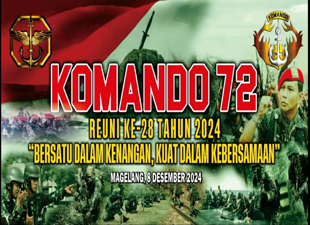 Reuni Ke-28 Komando Angkatan 72: “Bersatu dalam Kenangan, Kuat dalam Kebersamaan”