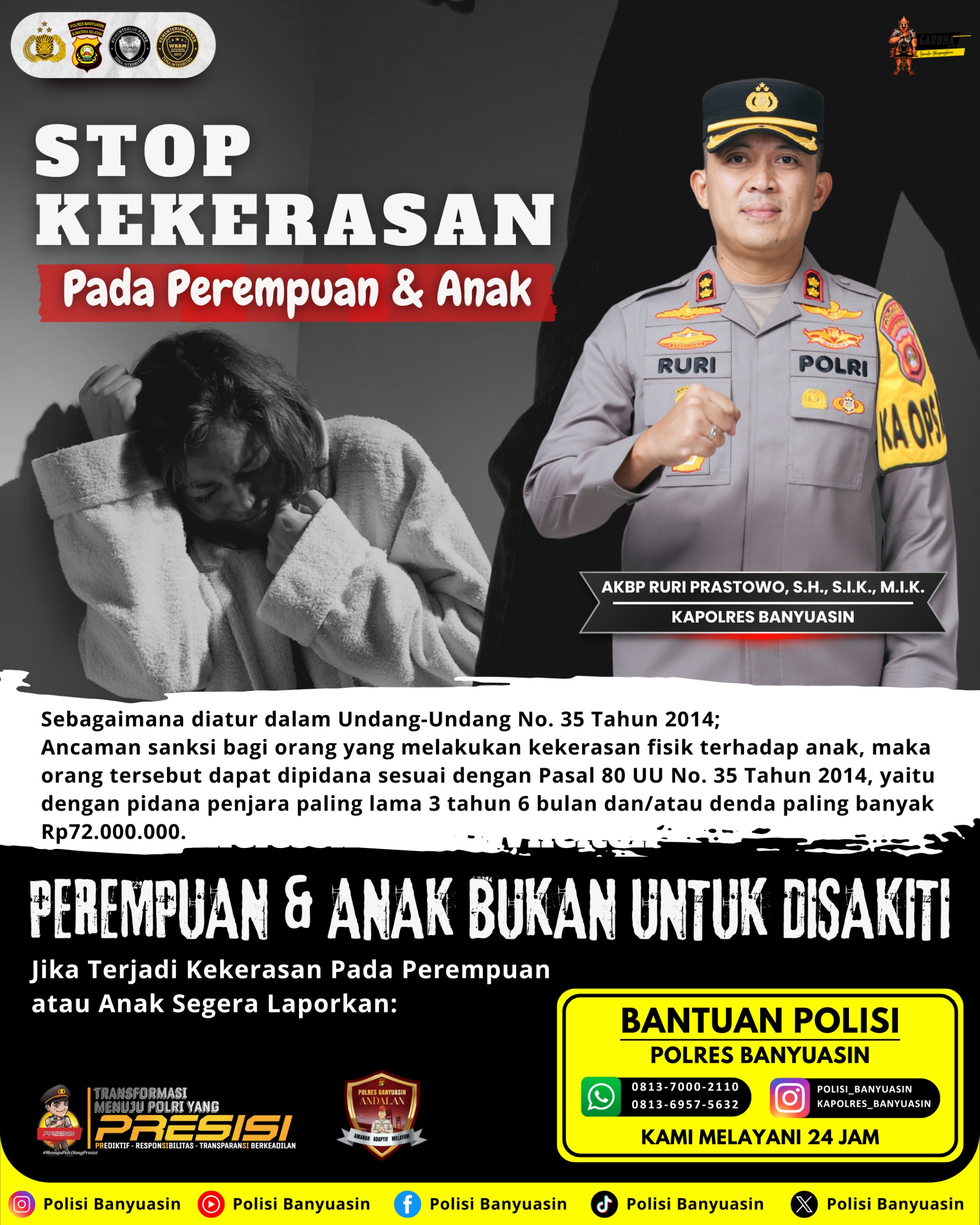 Kapolres Banyuasin Tegaskan Stop!! Kekerasan Terhadap Perempuan dan Anak