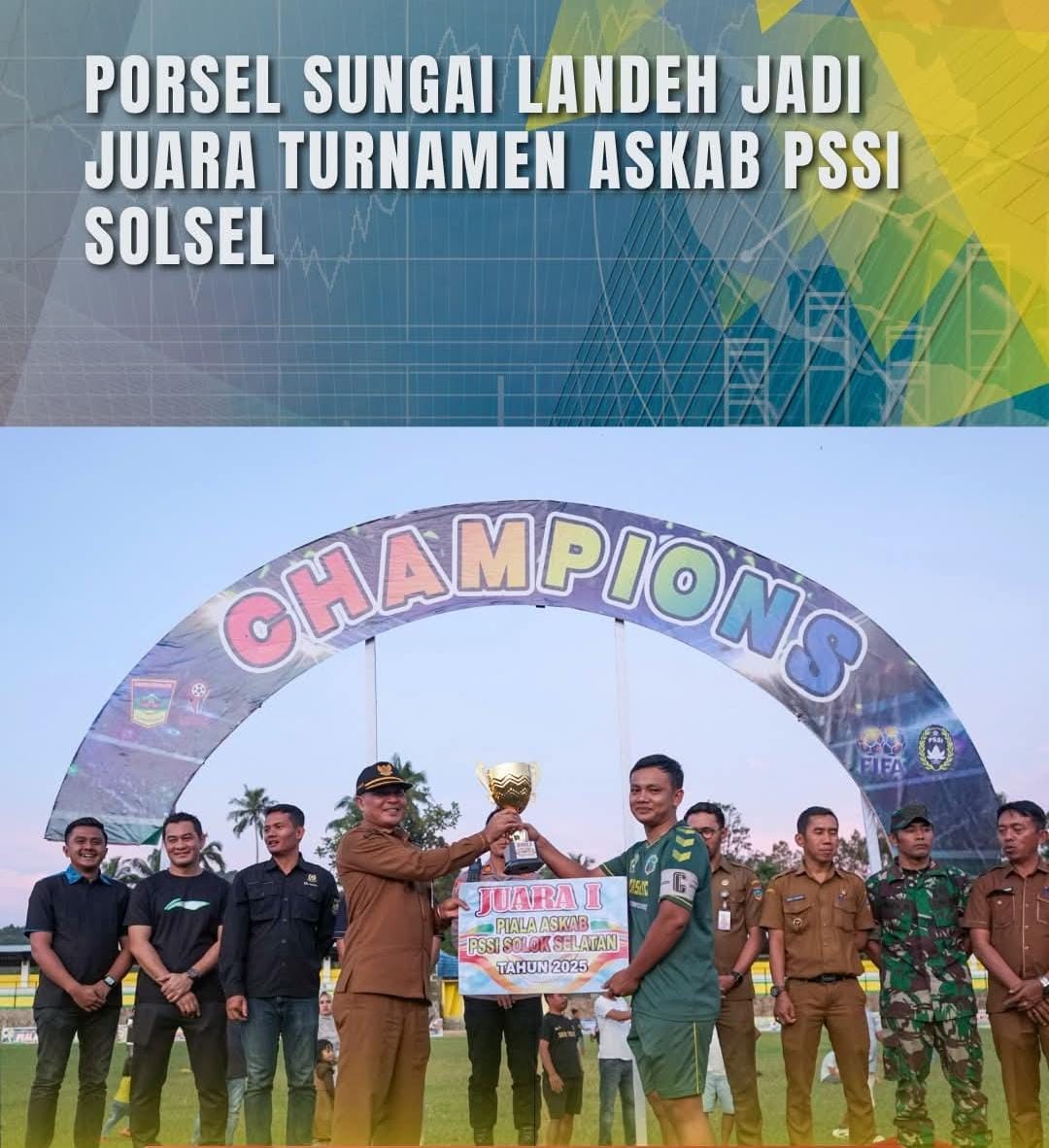 Porsel Sungai Landeh Jadi Juara Turnamen Askab PSSI Solsel