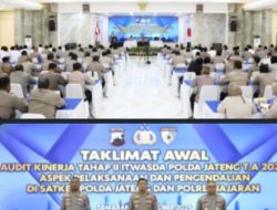 Kapolda Jateng Sebut Audit Kinerja Bukan Sekedar Pemeriksaan, Tapi Upaya Perbaikan Institusi Polri