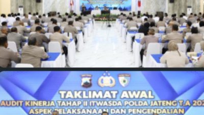 Kapolda Jateng Sebut Audit Kinerja Bukan Sekedar Pemeriksaan, Tapi Upaya Perbaikan Institusi Polri