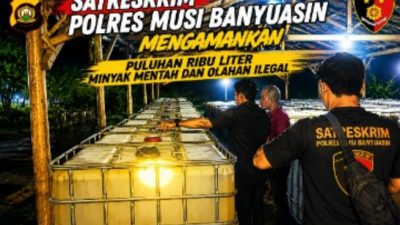 Satres Polres Musi Banyuasin Mengamankan Puluhan Ribu Liter Minyak Mentah dan Olahan